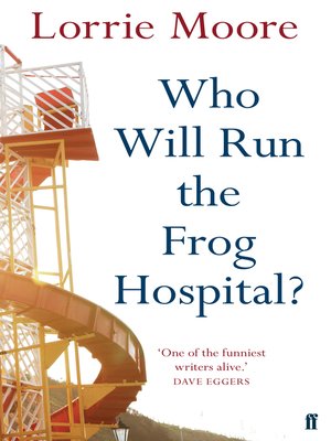 cover image of Who Will Run the Frog Hospital?